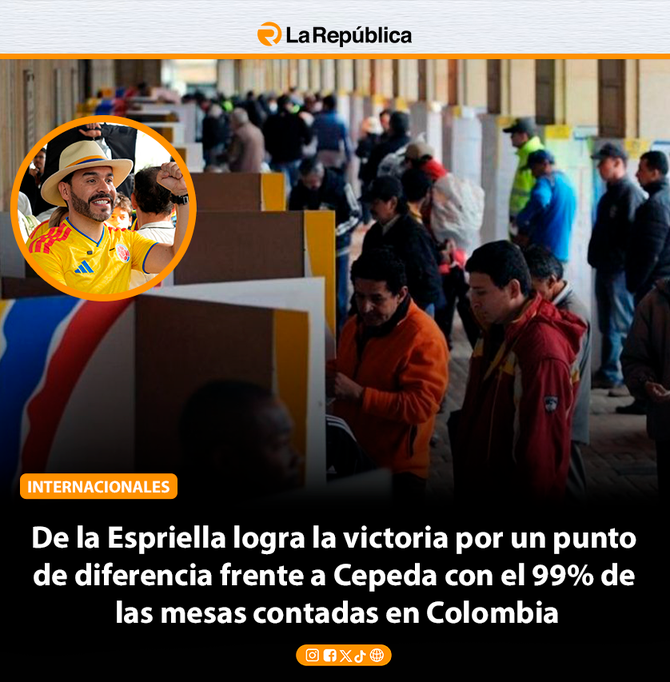 De la Espriella logra la victoria por un punto de diferencia frente a Cepeda con el 99% de las mesas contadas en Colombia - Cover Image